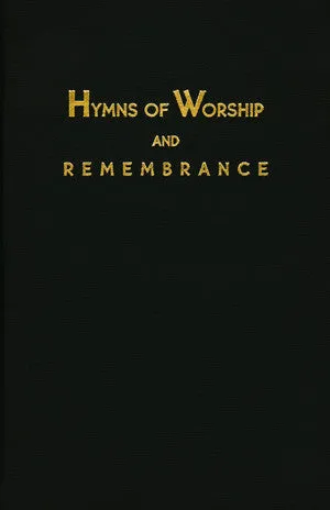 Hymns of Worship and Remembrance